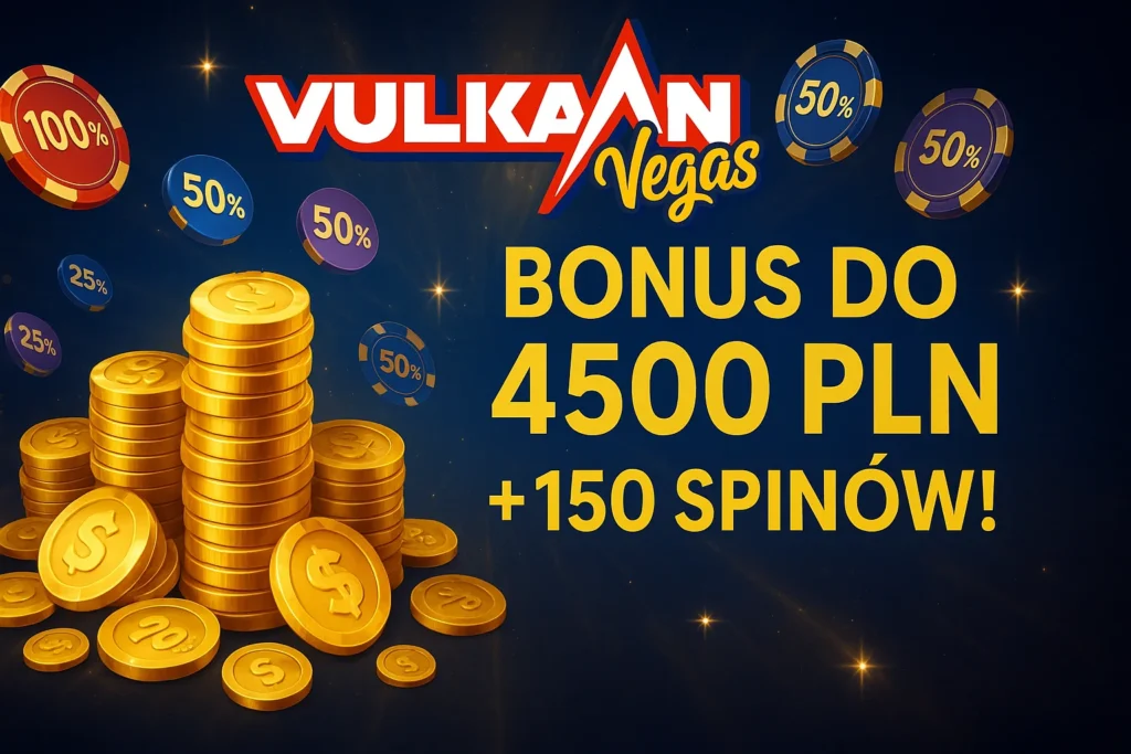 Vulkan Bonus 4500 PLN – Desktop