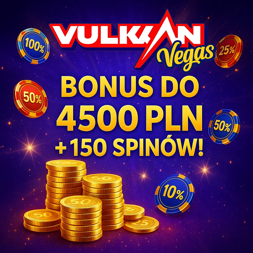Vulkan Bonus 4500 PLN – Mobile